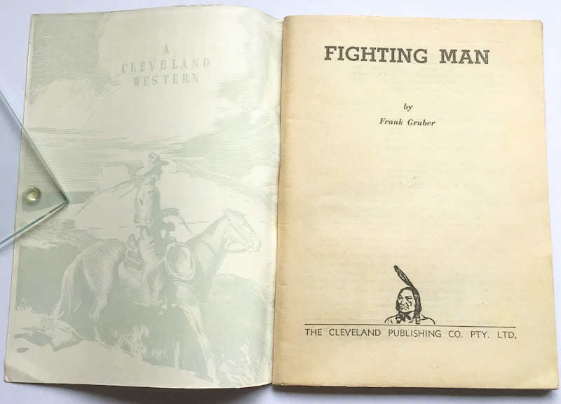Cleveland Western FIGHTING MAN by Frank Gruber No 613